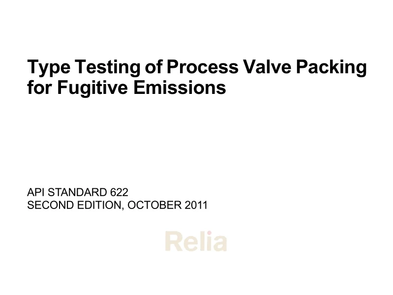 API 622 Fugitive Emissions Test